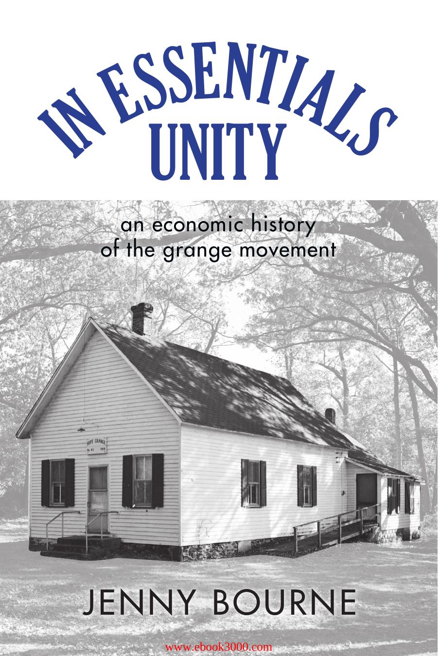 In Essentials, Unity : An Economic History of the Grange Movement by Unknow