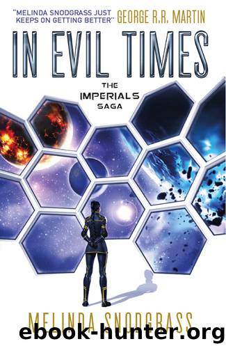 In Evil Times by Melinda Snodgrass