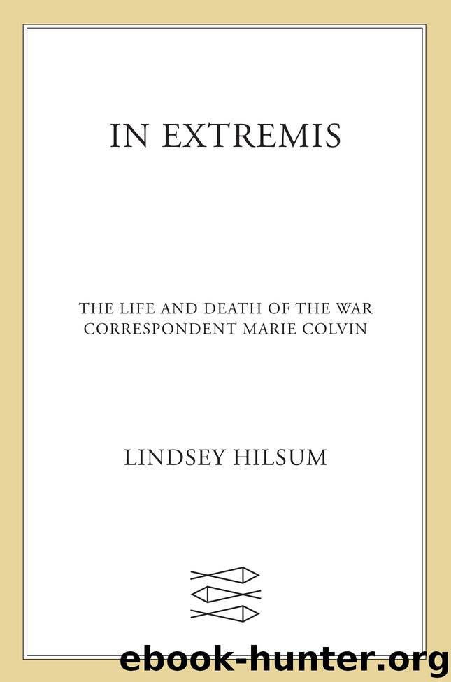 In Extremis by Lindsey Hilsum