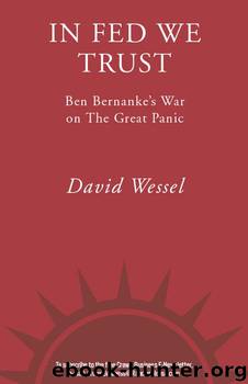 In FED We Trust by David Wessel