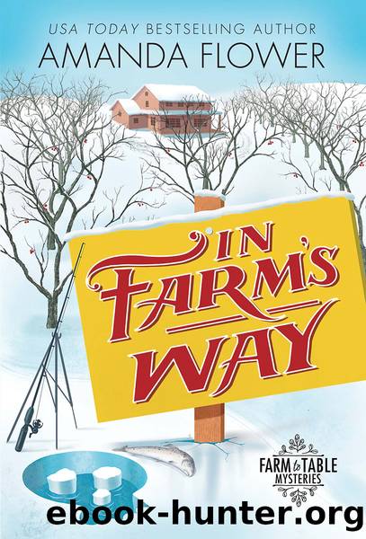 In Farm's Way by Amanda Flower