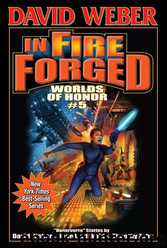 In Fire Forged by David Weber