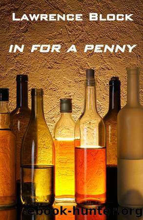 In For a Penny by Lawrence Block