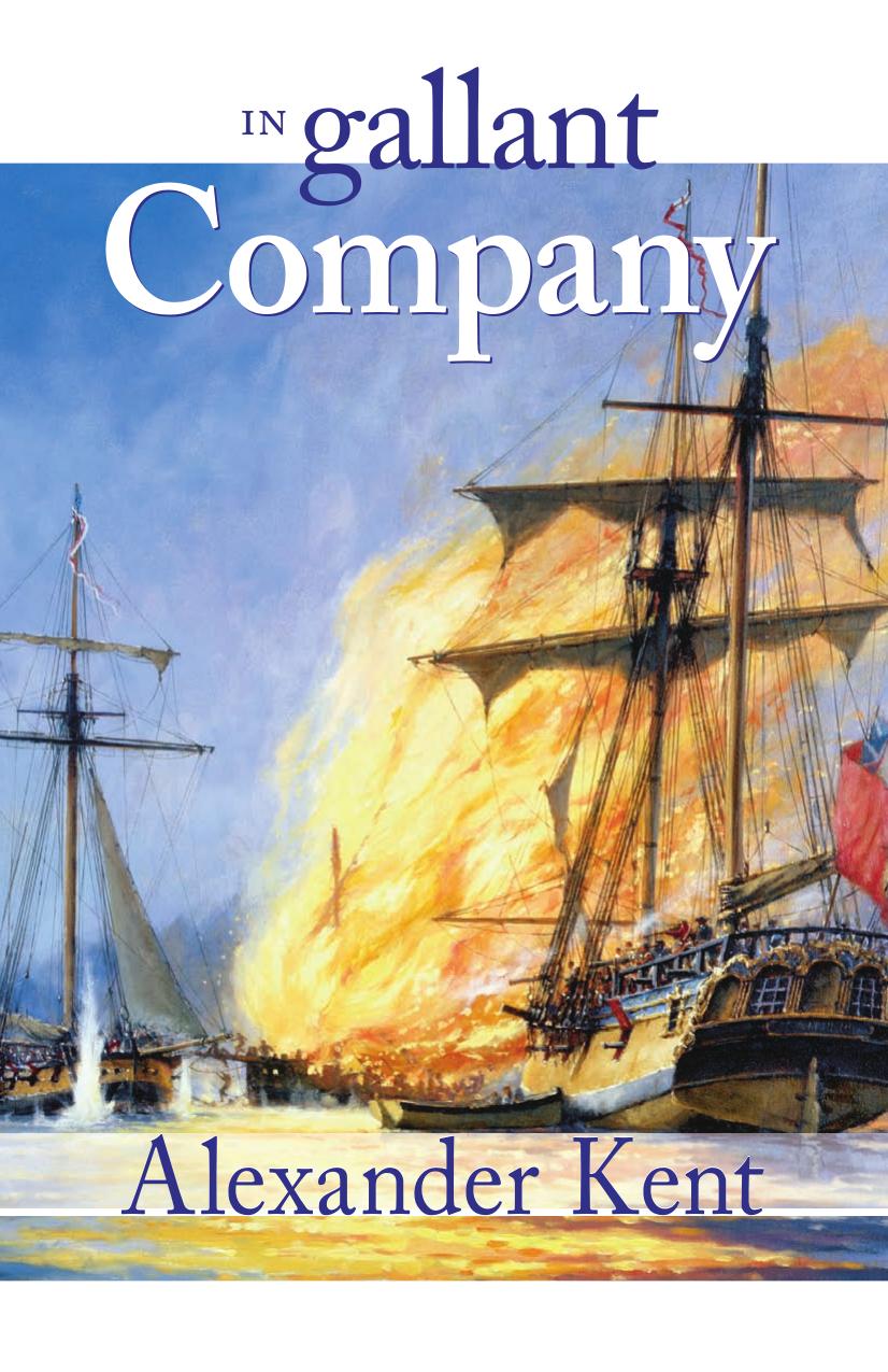 In Gallant Company by Alexander Kent