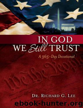 In God We Still Trust: A 365-Day Devotional: A 365-Day Devotional by Lee Richard