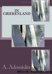 In Griekenland by A. Adossidès