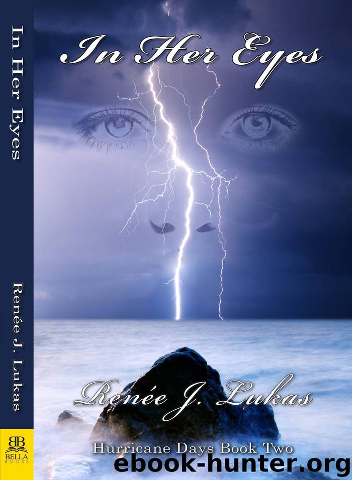 In Her Eyes by Renée J. Lukas