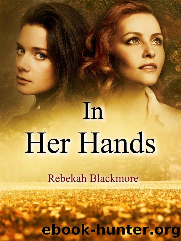 In Her Hands by Rebekah Blackmore