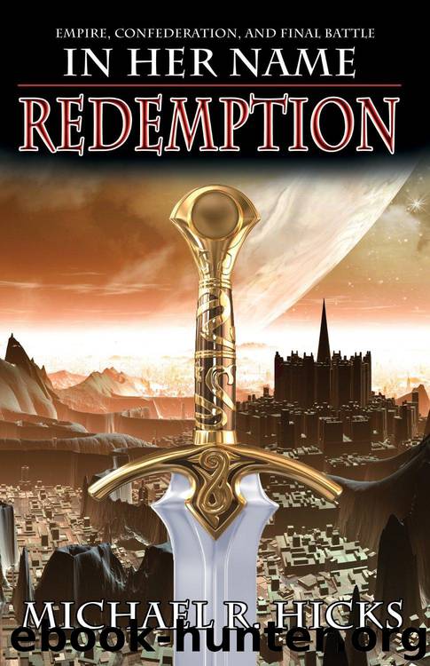 In Her Name Redemption by Michael R. Hicks