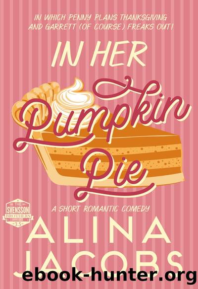 In Her Pumpkin Pie by Alina Jacobs