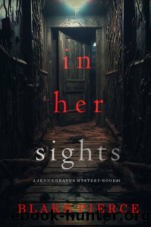 In Her Sights by Blake Pierce