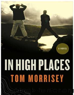 In High Places by Tom Morrisey