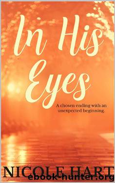 In His Eyes by Nicole Hart