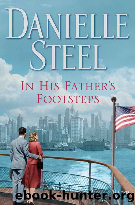 In His Father's Footsteps: A Novel by Danielle Steel