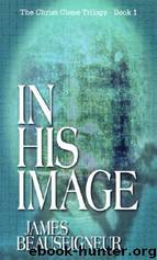In His Image by James BeauSeigneur