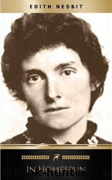 In Homespun by Edith Nesbit
