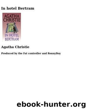 In Hotel Bertram by Agatha Christie