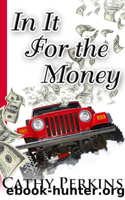In It For the Money by Cathy Perkins