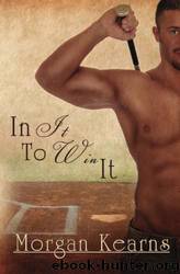 In It to Win It by Morgan Kearns