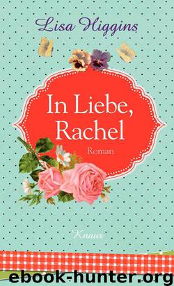 In Liebe, Rachel by Higgins Lisa