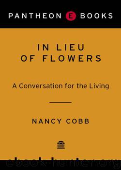 In Lieu of Flowers by Nancy Howard Cobb
