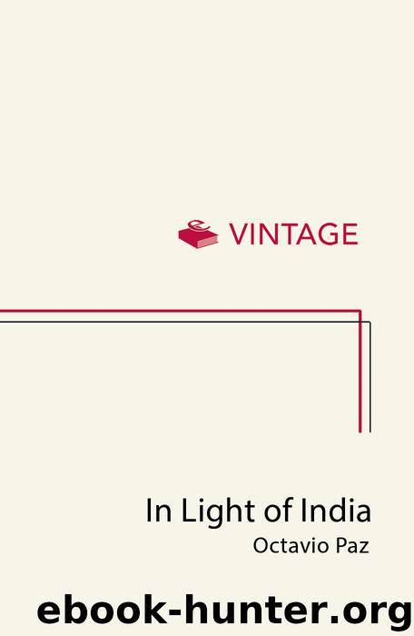 In Light of India by Octavio Paz