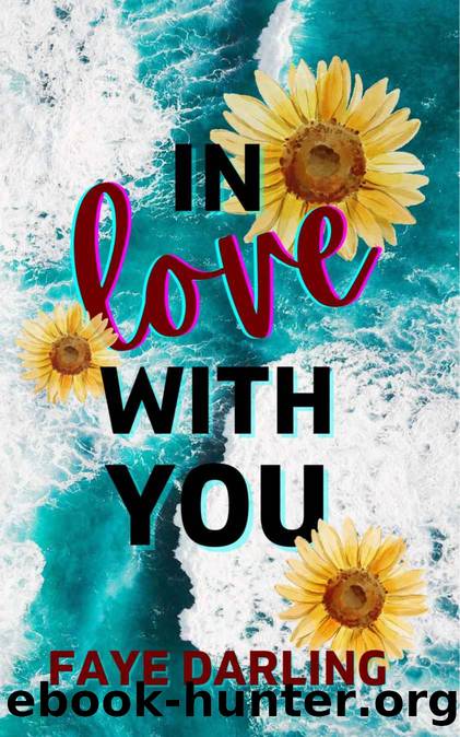 In Love With You by Faye Darling