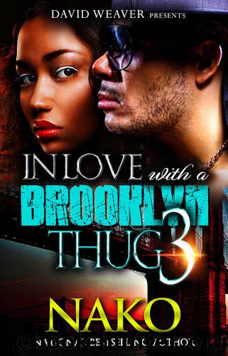 In Love With a Brooklyn Thug 3 by Nako