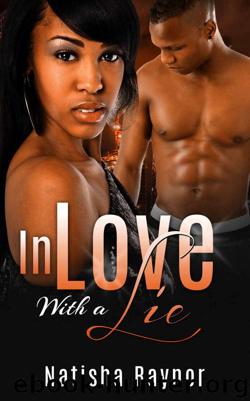 In Love With a Lie by Natisha Raynor