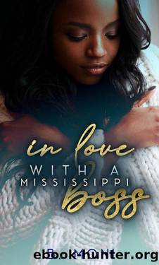 In Love With a Mississippi Boss by B. Moni