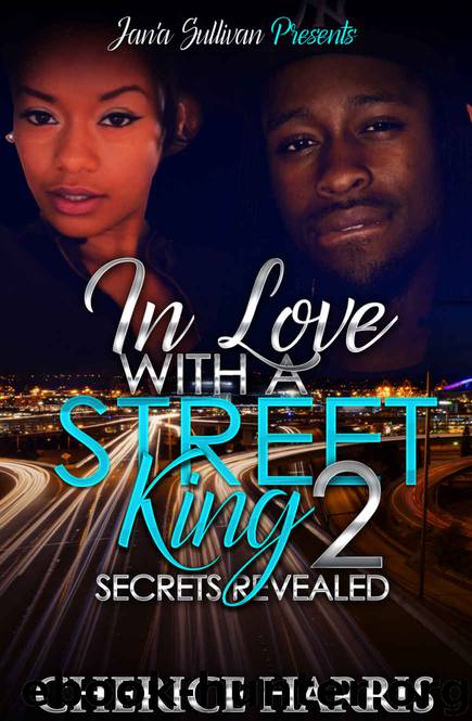 In Love With a Street King 2 by Cherice Harris