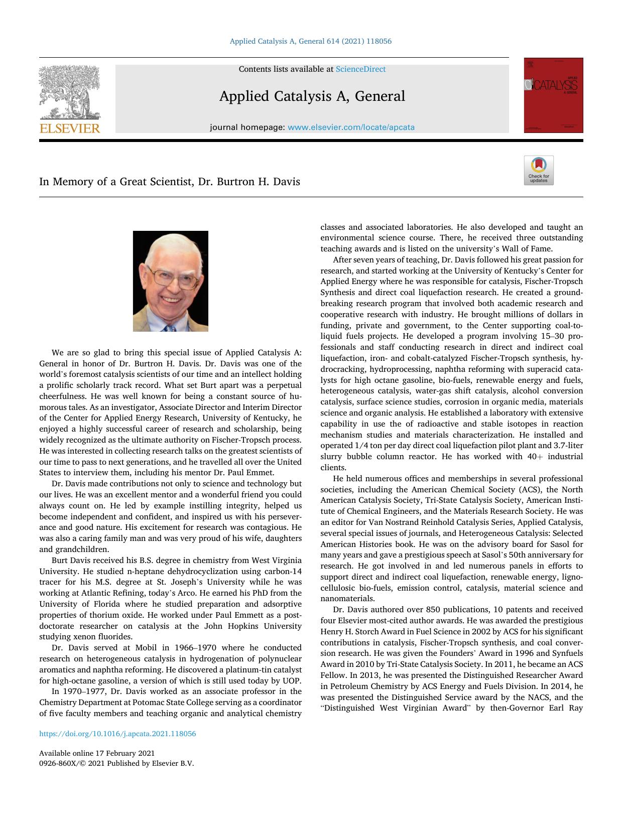 In Memory of a Great Scientist, Dr. Burtron H. Davis by Belma Demirel & Muthu Gnanamani & Michela Martinelli & Wilson Shafer