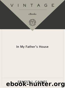 In My Father's House (Vintage Contemporaries) by Ernest J. Gaines