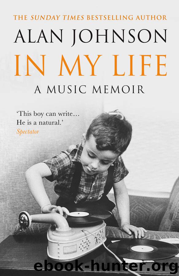 In My Life by Alan Johnson
