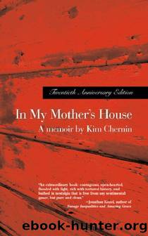 In My Mother's House by Kim Chernin