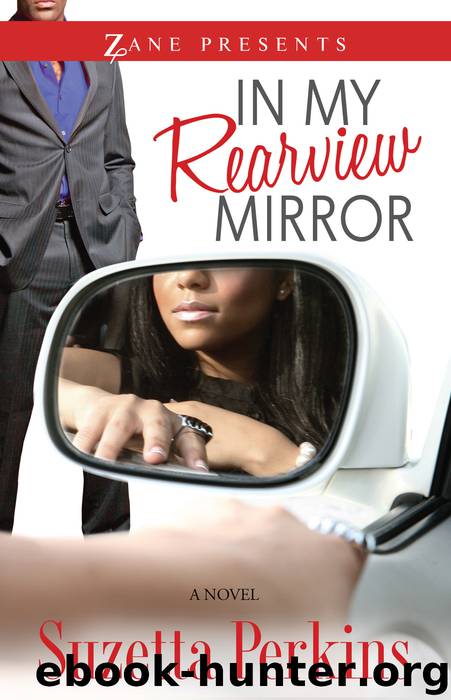 In My Rearview Mirror by Suzetta Perkins