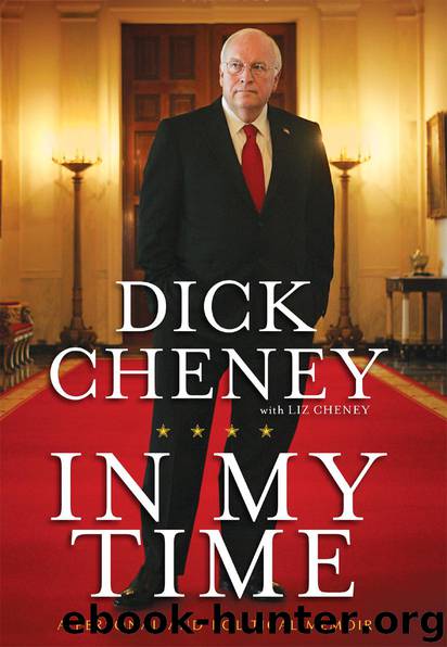 In My Time by Dick Cheney