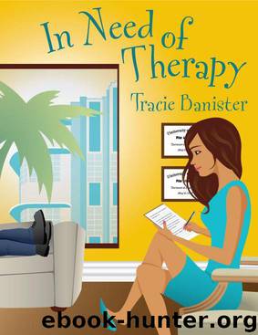 In Need of Therapy by Tracie Banister