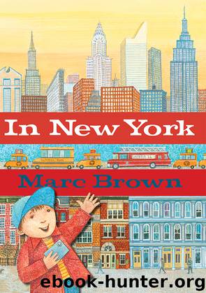 In New York by Marc Brown