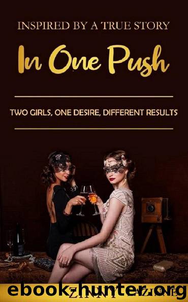 In One Push by ZINNY LAZINNE