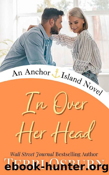 In Over Her Head: An Anchor Island Novel by Terri Osburn