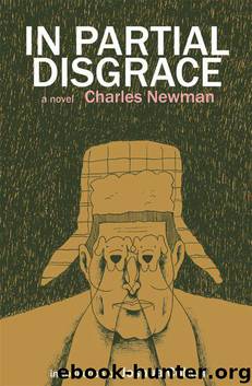 In Partial Disgrace by Charles Newman & Joshua Cohen