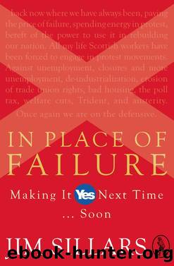 In Place of Failure by Jim Sillars