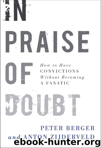 In Praise of Doubt by Peter Berger