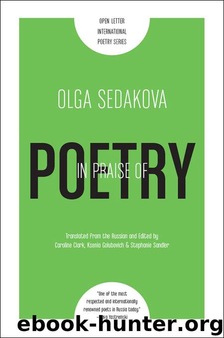 In Praise of Poetry by Olga Sedakova