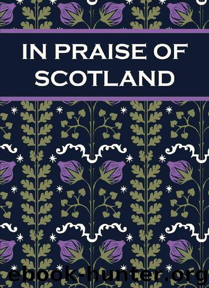 In Praise of Scotland by Paul Harper