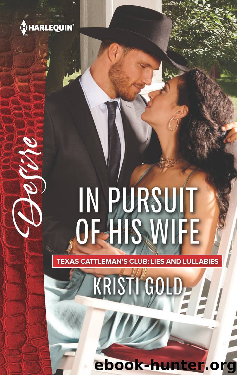 In Pursuit of His Wife by Kristi Gold