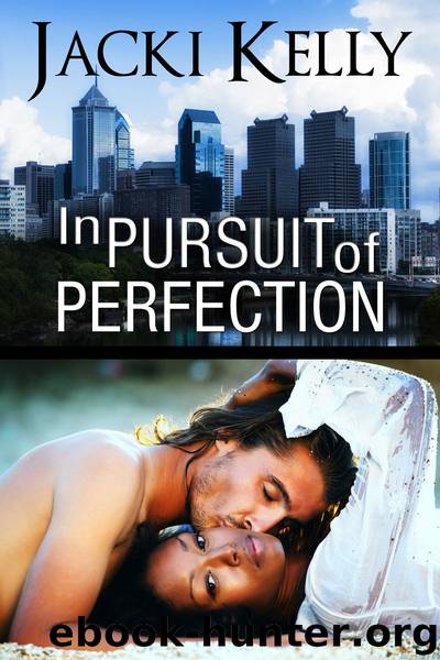 In Pursuit of Perfection by Kelly Jacki