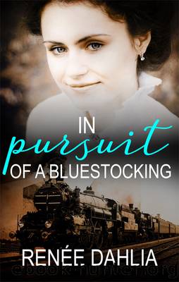 In Pursuit of a Bluestocking by Renee Dahlia