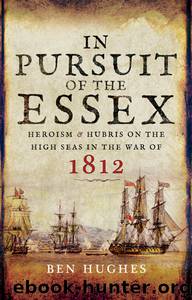In Pursuit of the Essex by Hughes Ben;